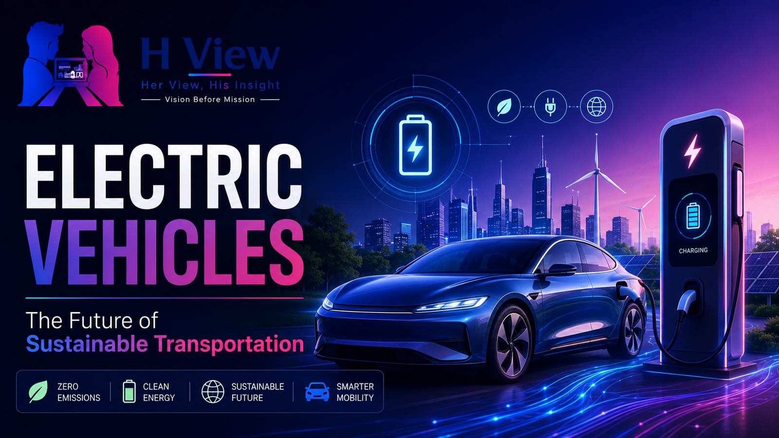 Electric Vehicles: The Future of Sustainable Transportation