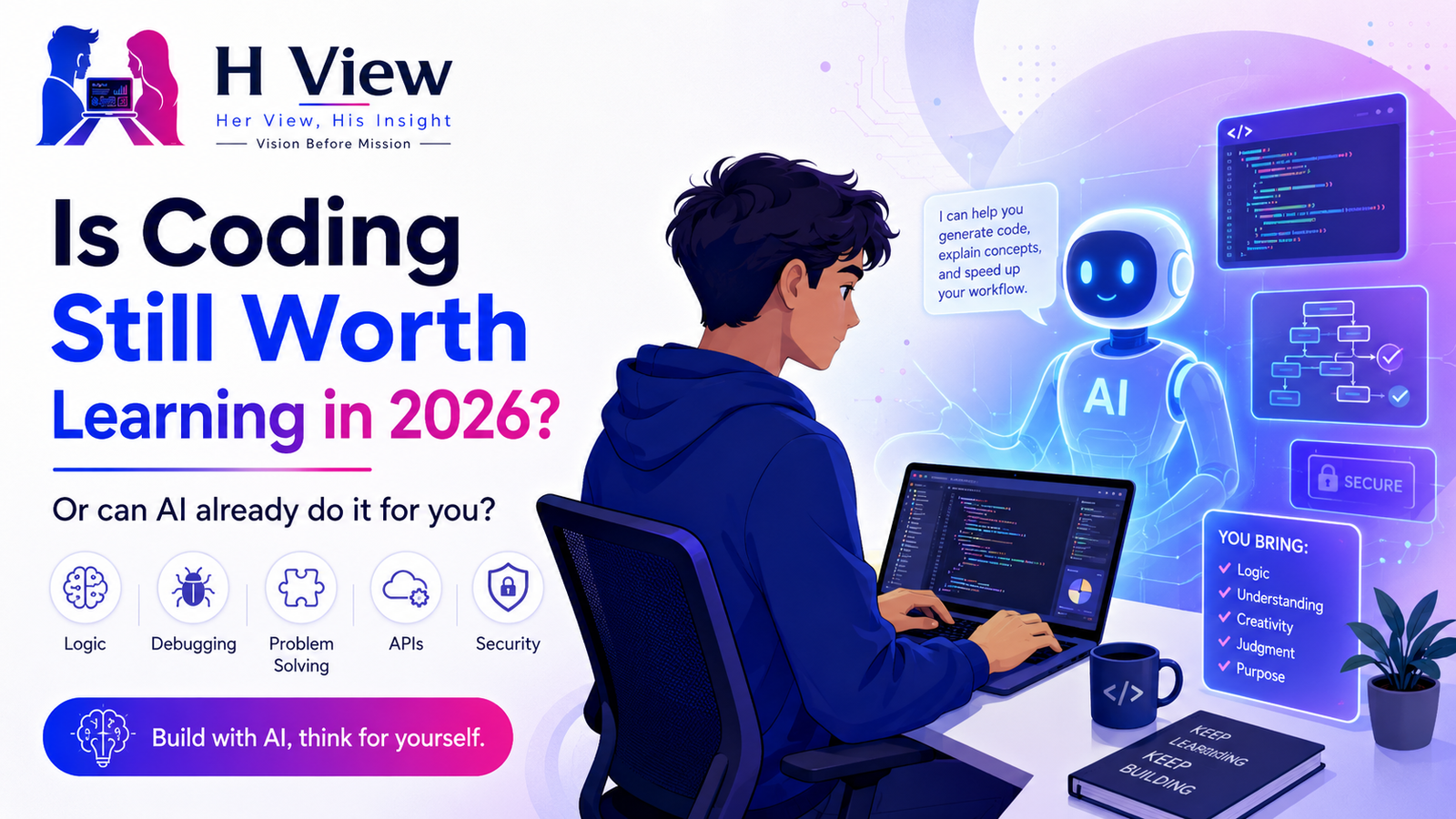 Is Coding Still Worth Learning in 2026—or Can AI Already Do It for You?