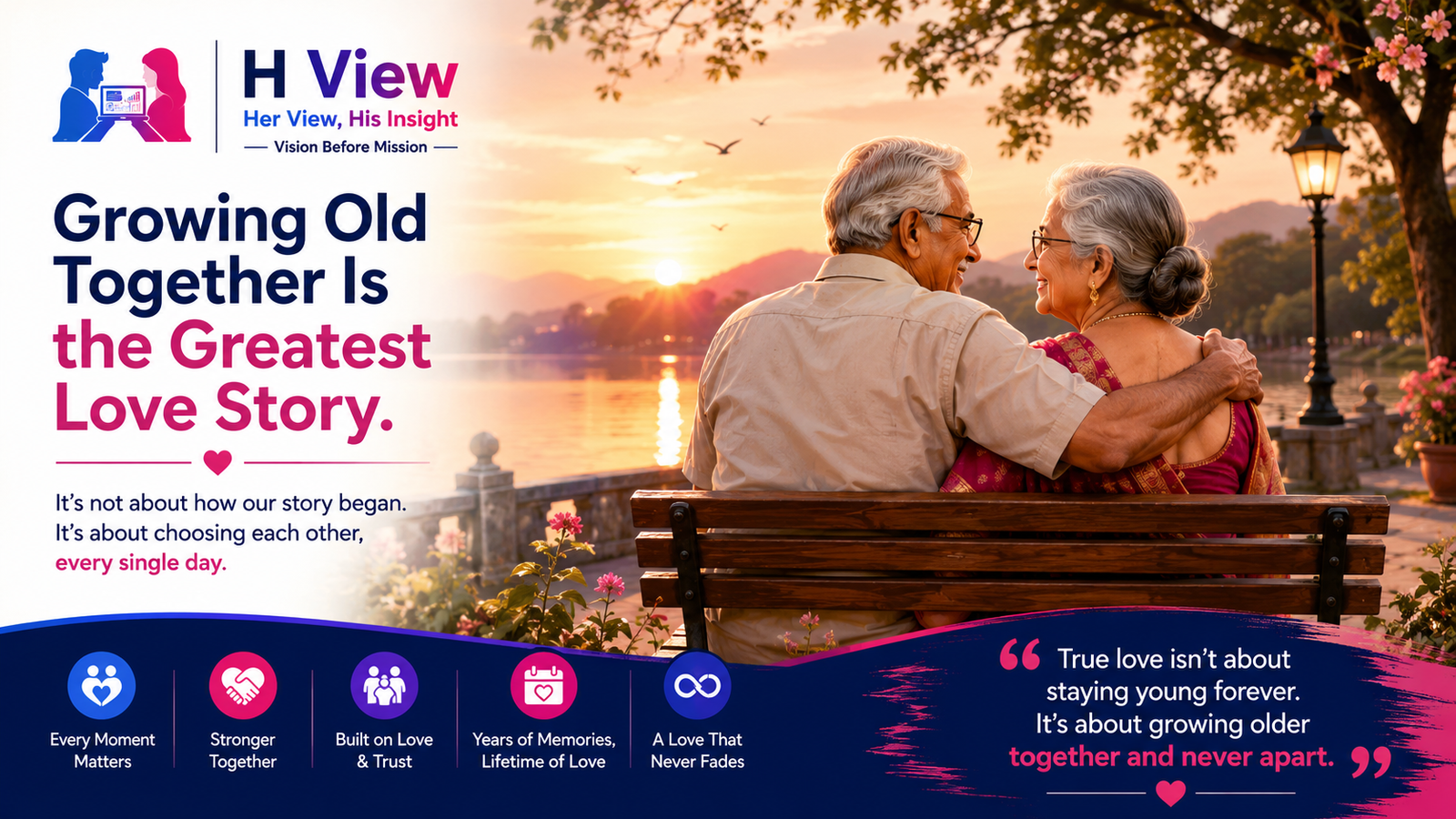 Growing Old Together Is the Greatest Love Story