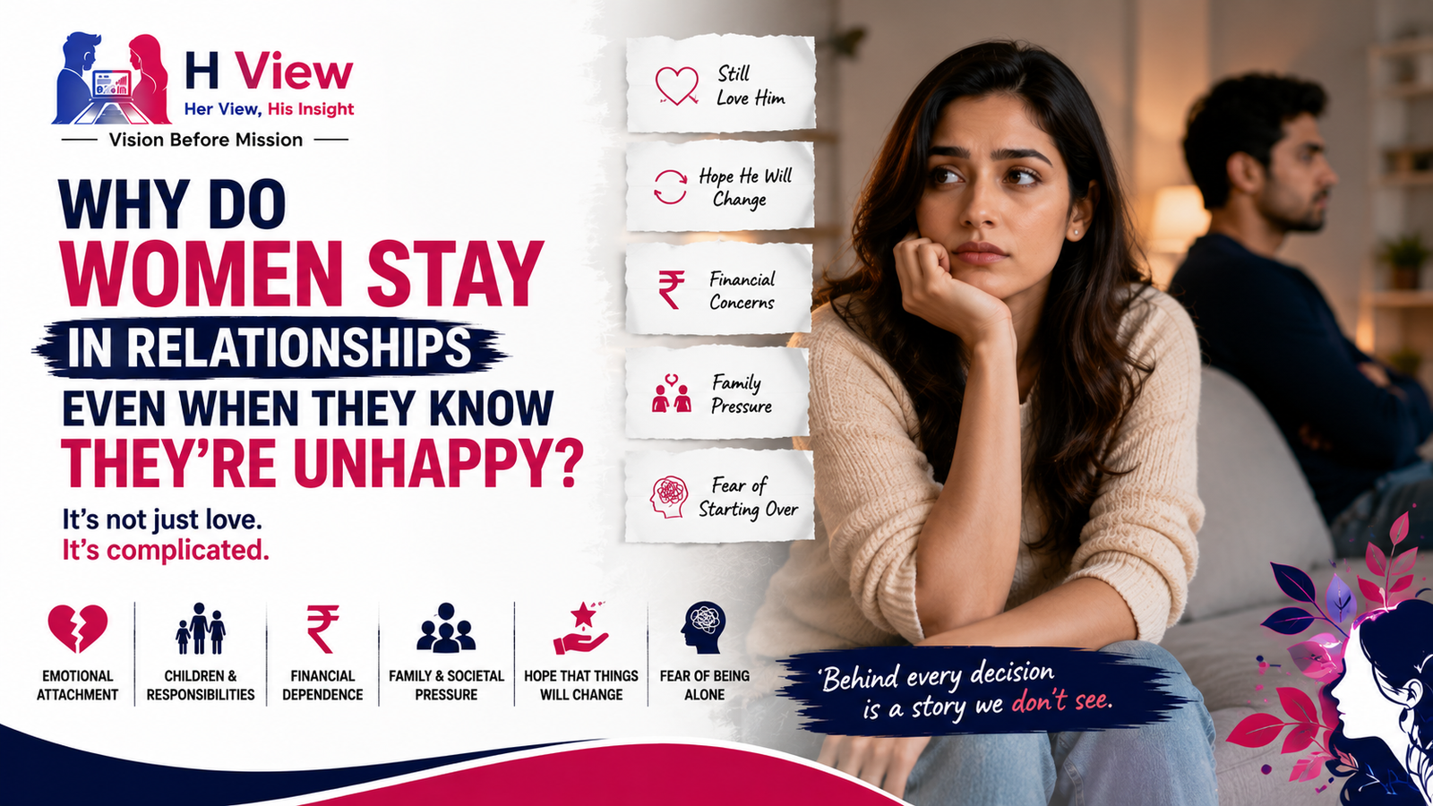Why Do Women Stay in Relationships Even When They Know They’re Unhappy?