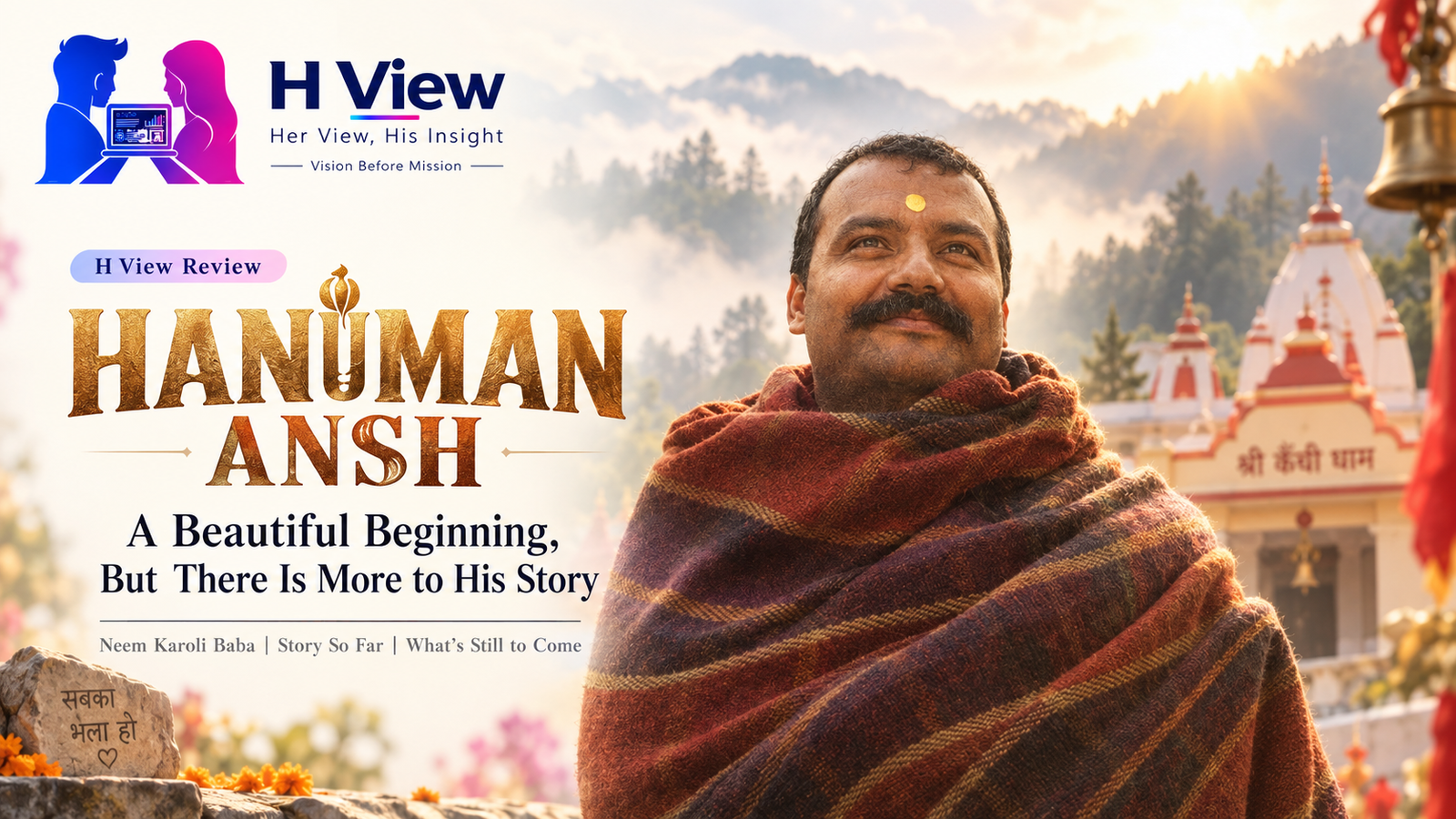 Hanuman Ansh Review: A Beautiful Beginning to Neem Karoli Baba’s Story — But There Is Much More to Come